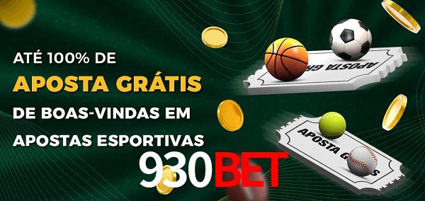 930BET Ate 100% de Aposta Gratis